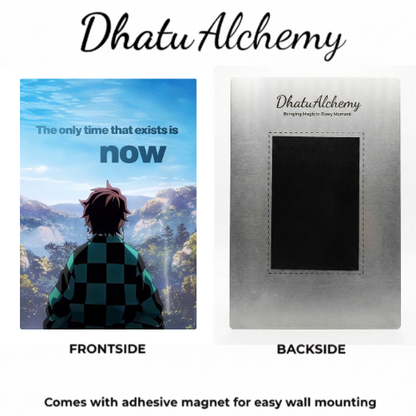 The Only Time That Exists Is Now - Tanjiro Demon Slayer