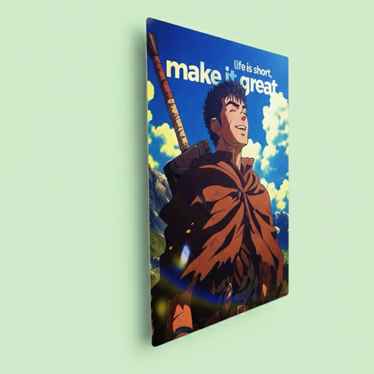 Life is Short Make It Great